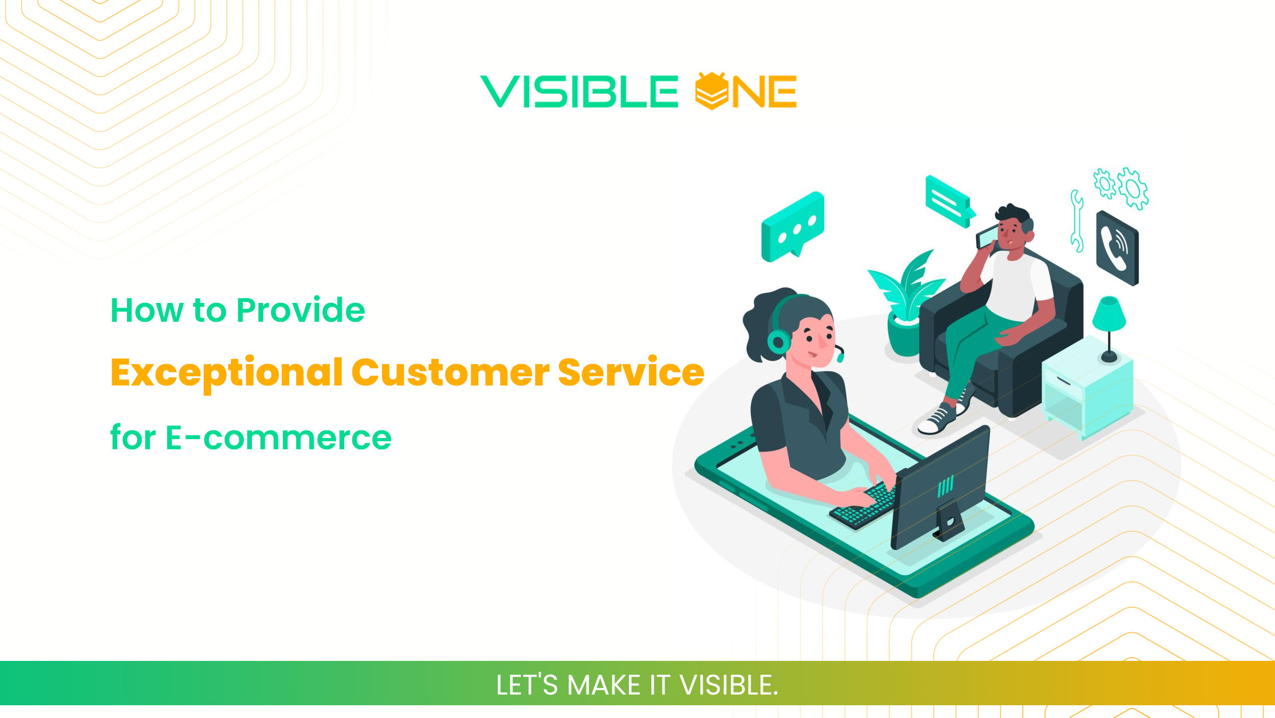How to Provide Exceptional Customer Service for E-commerce